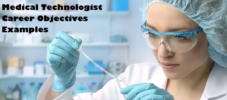 Medical Technologist Career Objectives Examples Page Image