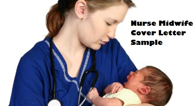 nurse midwifery cover letter